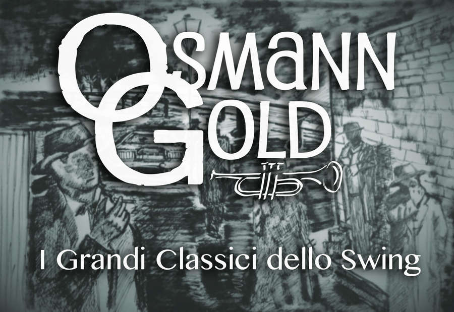 Locandina OsmannGold Grandi Classici dello Swing Jazz Club Firenze