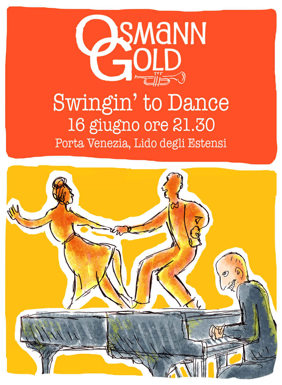 Locandina OsmannGold concerto OsmannGold Swingin' to Dance Lido degli Estensi