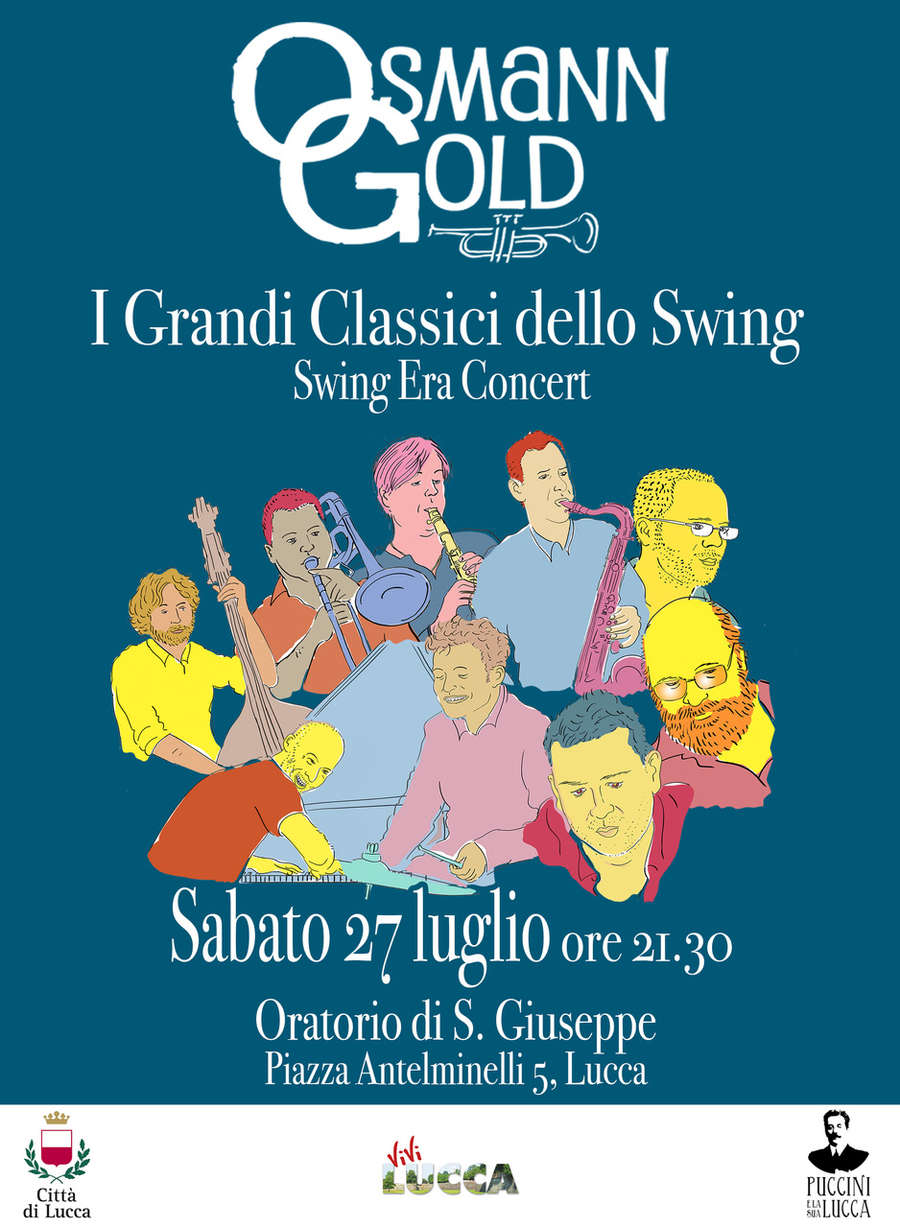 Locandina OsmannGold concerto I Grandi Classici dello Swing - Vivi Lucca 2019