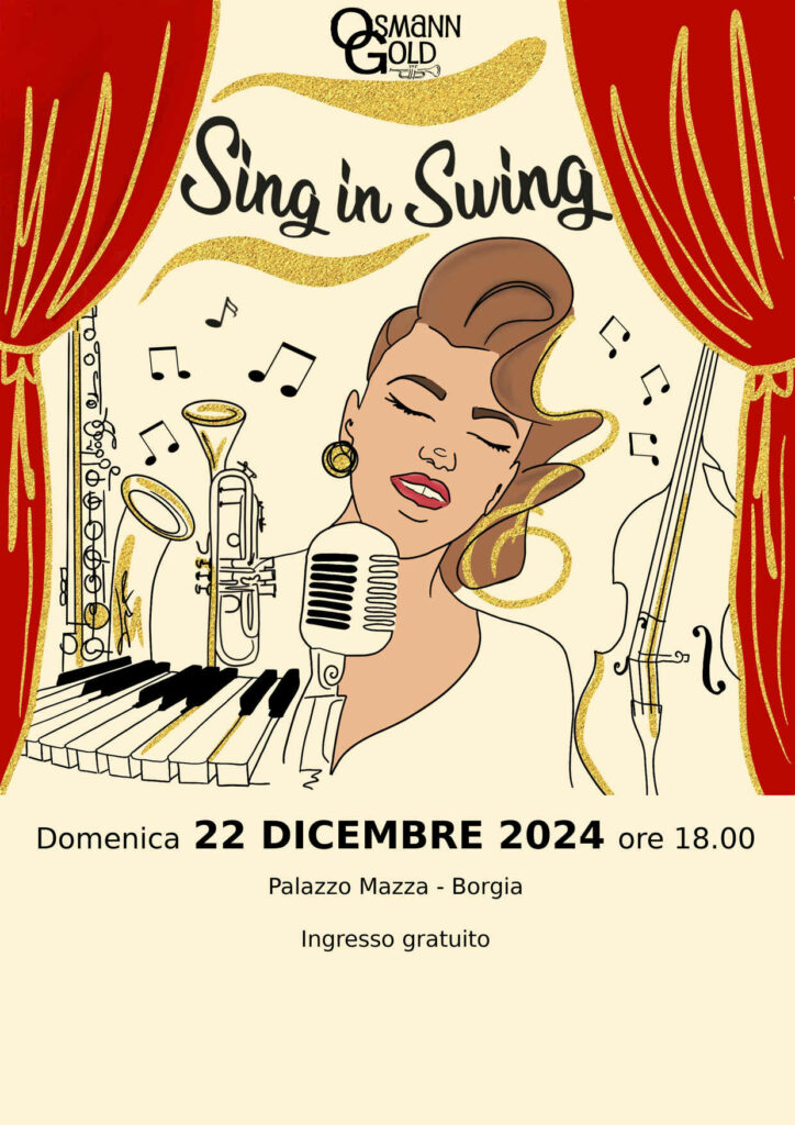 Locandina del concerto Sing in Swing di OsmannGold a Borgia
