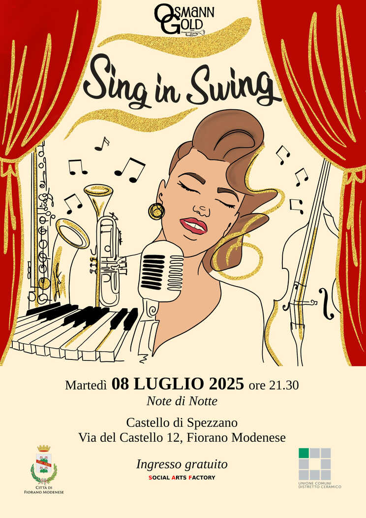 Locandina del concerto Sing in Swing di OsmannGold al Castello di Spezzano - Fiorano Modenese